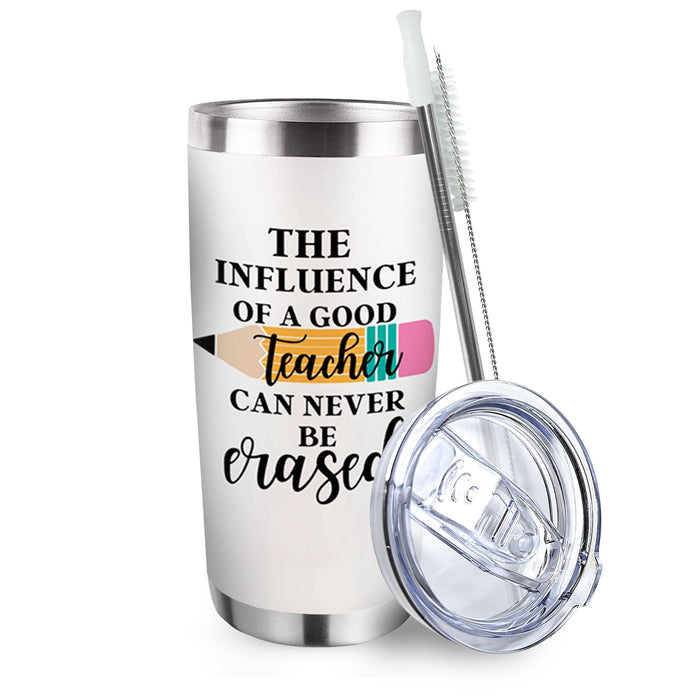 Uniqus 20 oz Influence Of A Good Teacher Can Never Be Erased Back to School Vacuum Double Wall Insulated Tumbler with Lid