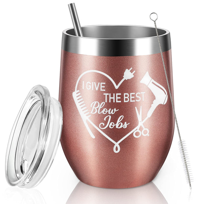 I Give the Best Jobs Wine Tumbler, Hairdresser Barber Unique Cosmetology Hairstylist Funny for Women Sisters Friend Rose Gol