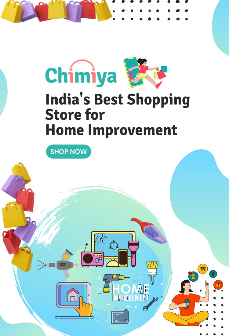 Chimiya.com India's Best Shopping Store for Home Improvement