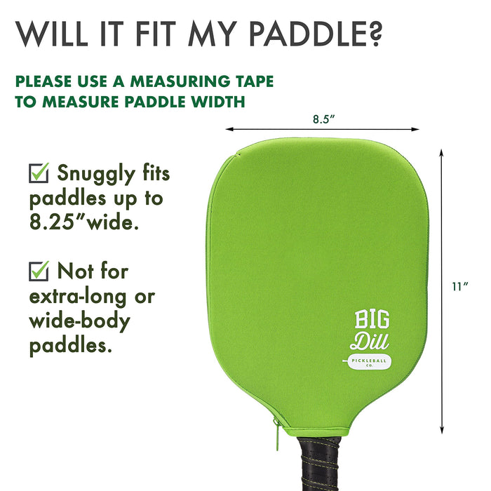 Big Dill Pickleball Co. Individual Pickleball Paddle Cover Only Neoprene Sleeve - Case Fits Pickleball Rackets up to 8.25" Wide